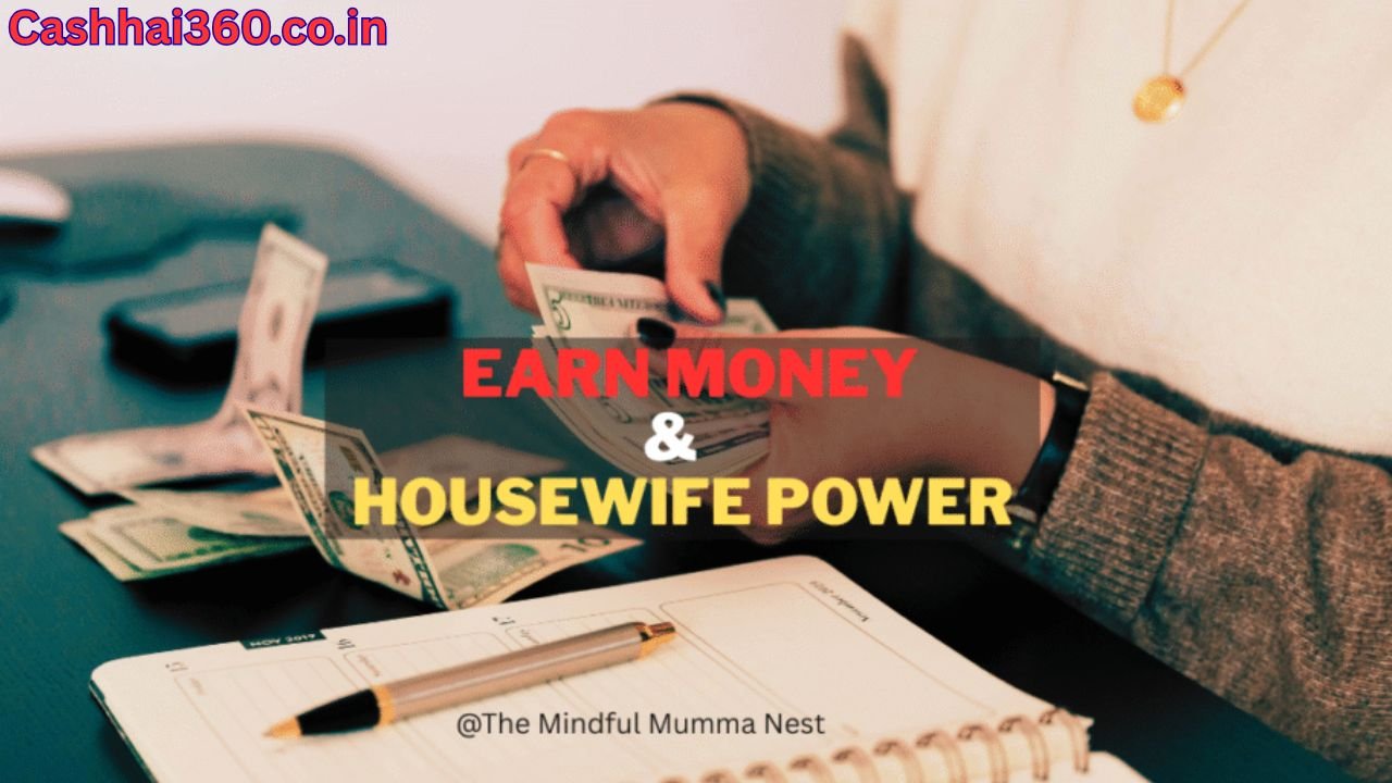 housewife earning
